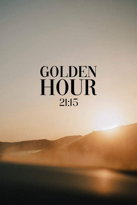 GOLDEN HOUR 21:15